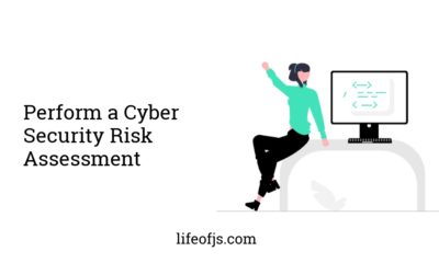 Perform a Cyber Security Risk Assessment