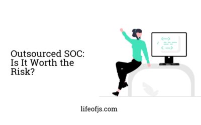 Outsourced SOC: Is It Worth the Risk?