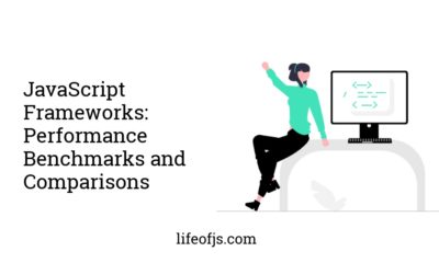 JavaScript Frameworks: Performance Benchmarks and Comparisons